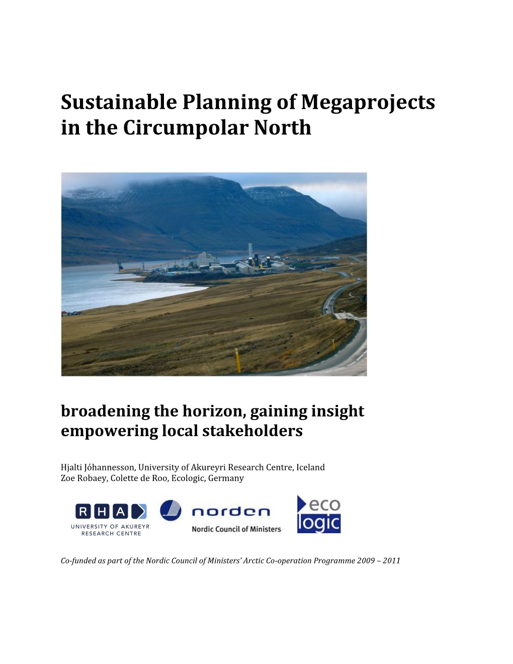 Sustainable Planning of Megaprojects in the Circumpolar North