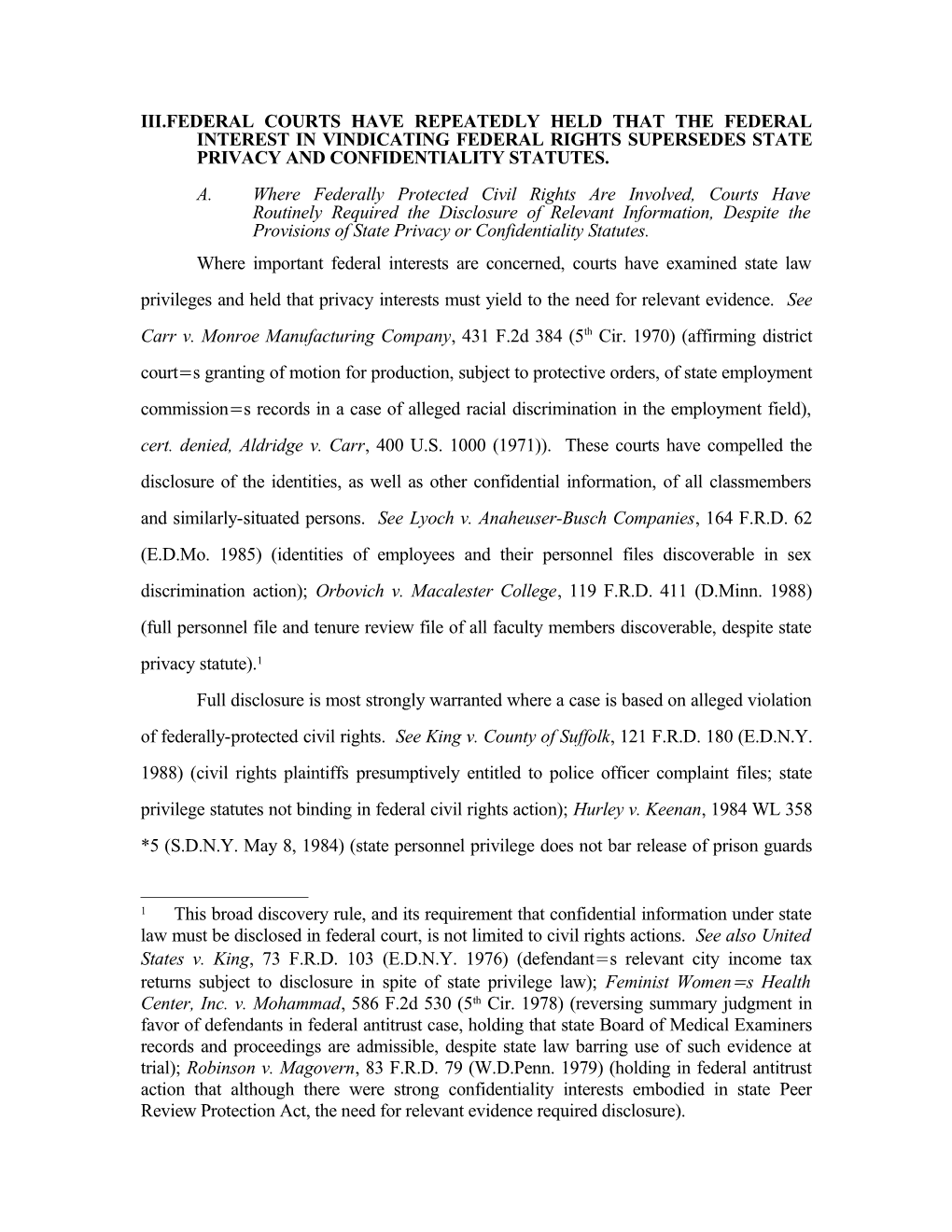 Iii.Federal Courts Have Repeatedly Held That the Federal Interest in Vindicating Federal