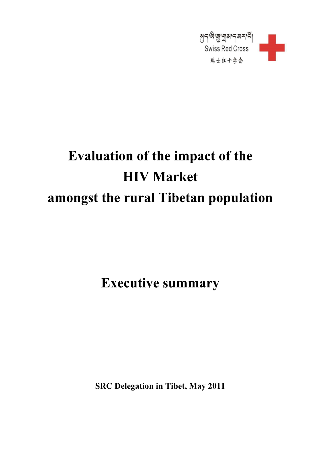 HIV Market Evaluation-2011-02-16.Xlsx