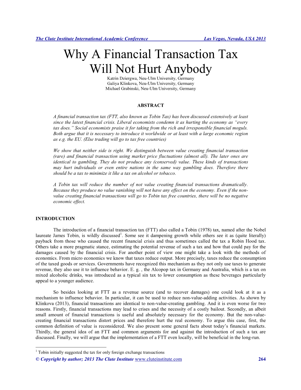Why a Financial Transaction Tax Will Not Hurt Anybody