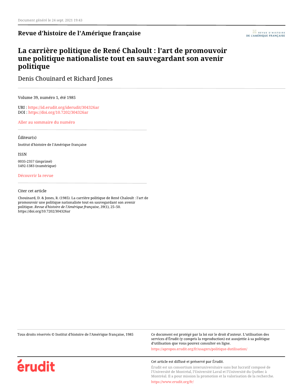 La Carrière Politique De René Chaloult : L’Art De Promouvoir Une Politique Nationaliste Tout En Sauvegardant Son Avenir Politique Denis Chouinard Et Richard Jones