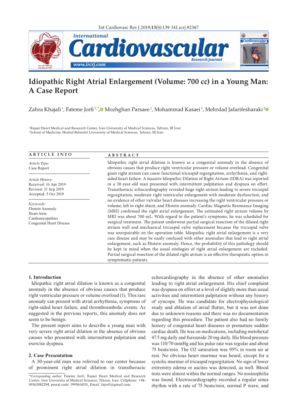 Idiopathic Right Atrial Enlargement (Volume: 700 Cc) in a Young Man: a Case Report