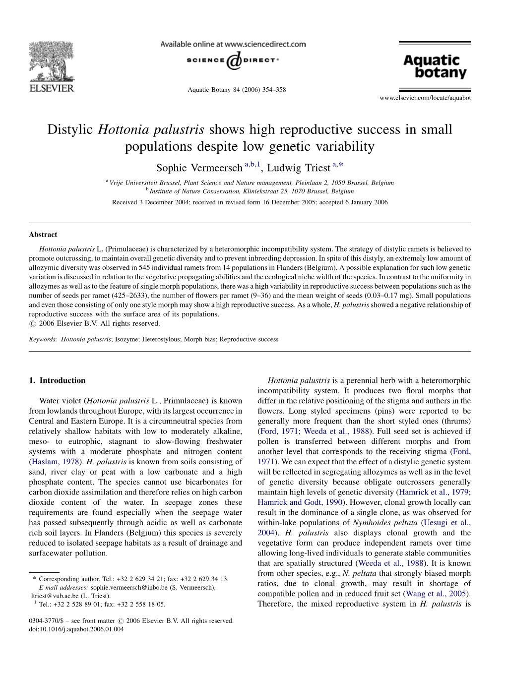 Distylic Hottonia Palustris Shows High Reproductive Success in Small