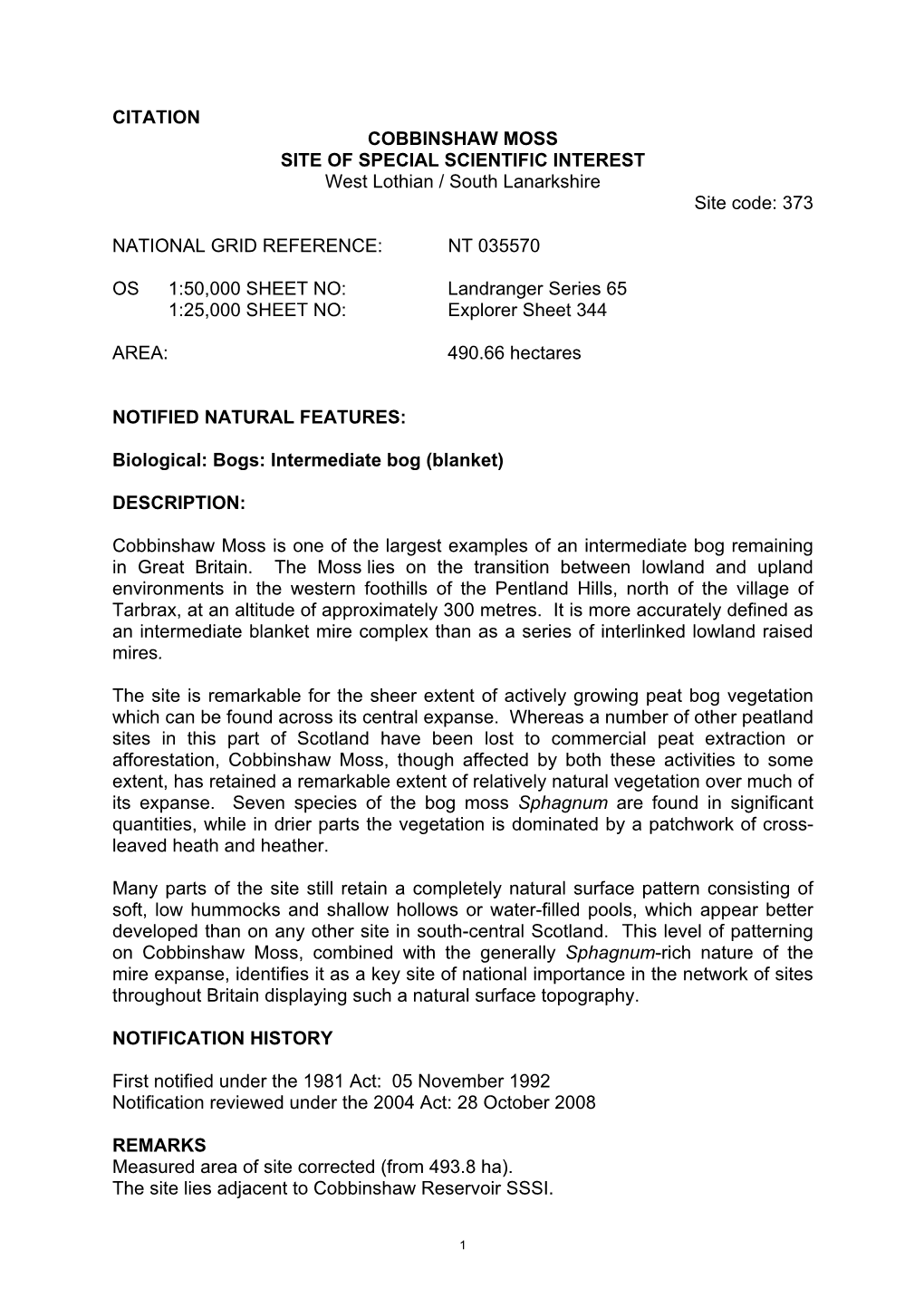 COBBINSHAW MOSS SITE of SPECIAL SCIENTIFIC INTEREST West Lothian / South Lanarkshire Site Code: 373