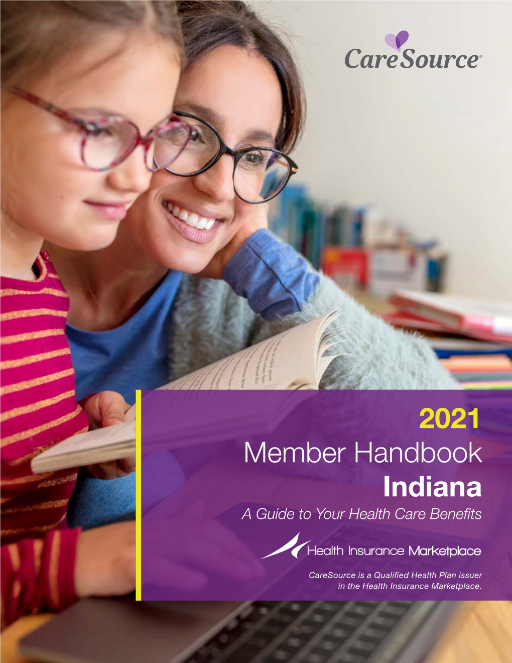 2021 Member Handbook Indiana a Guide to Your Health Care Benefits