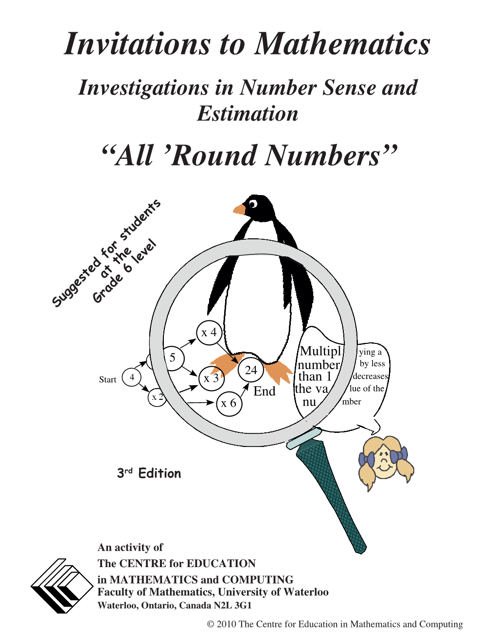 Investigations in Number Sense and Estimation “All ’Round Numbers”