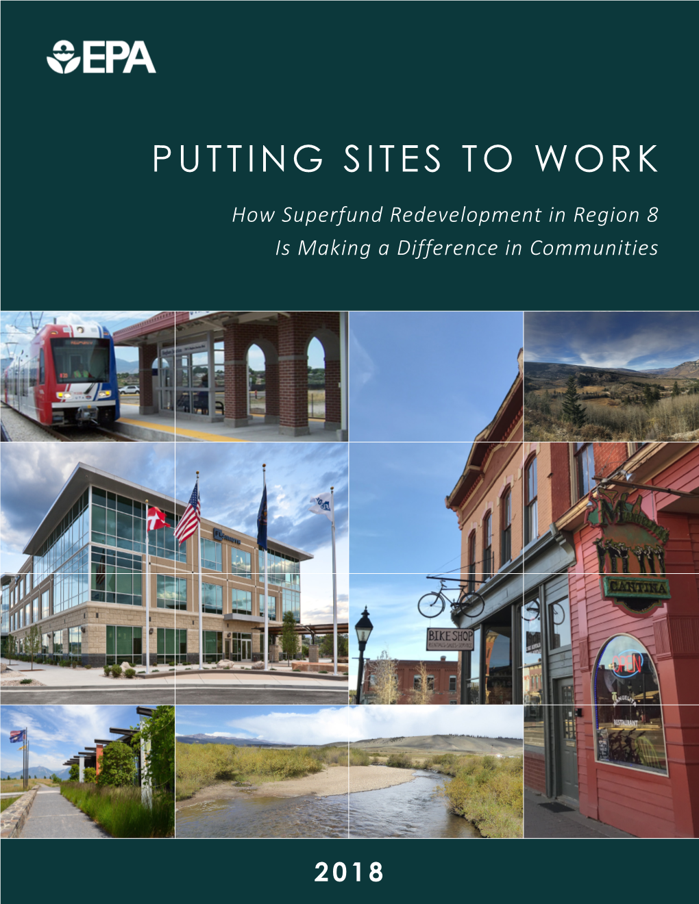 PUTTING SITES to WORK -How Superfund Redevelopment In