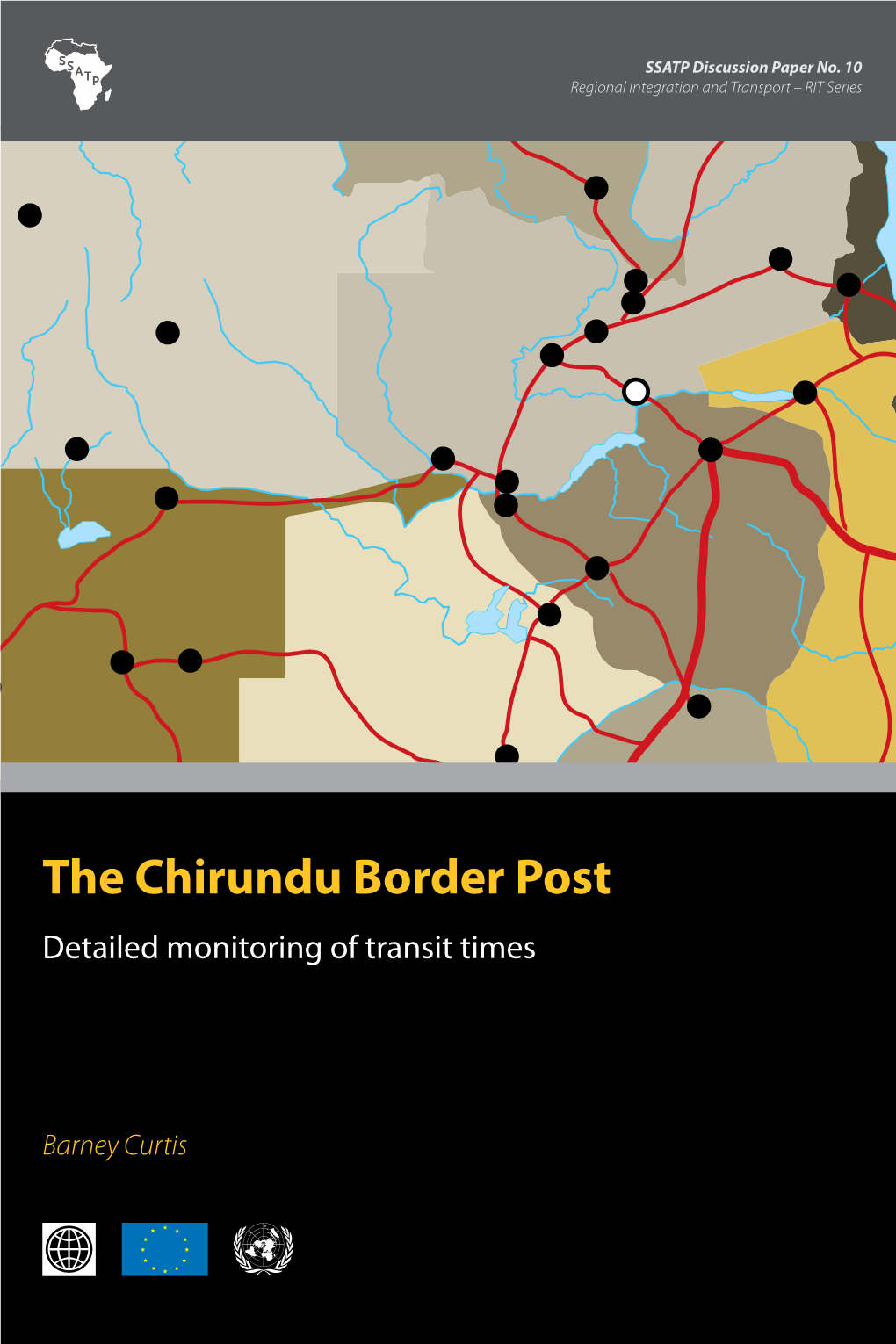 The Chirundu Border Post Detailed Monitoring of Transit Times
