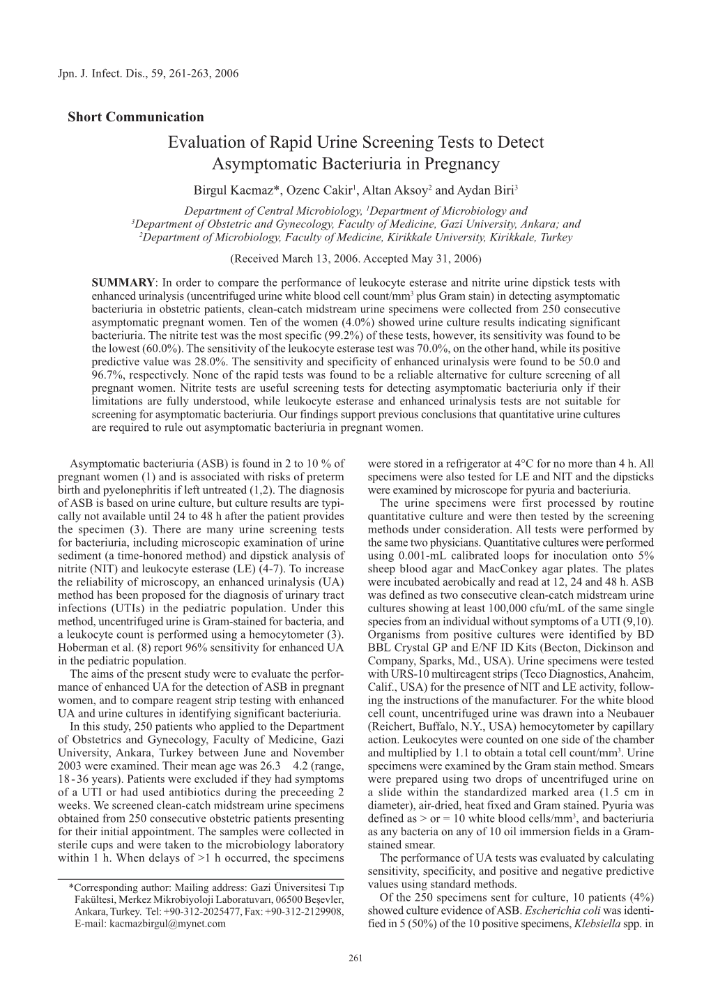 Evaluation of Rapid Urine Screening Tests to Detect Asymptomatic