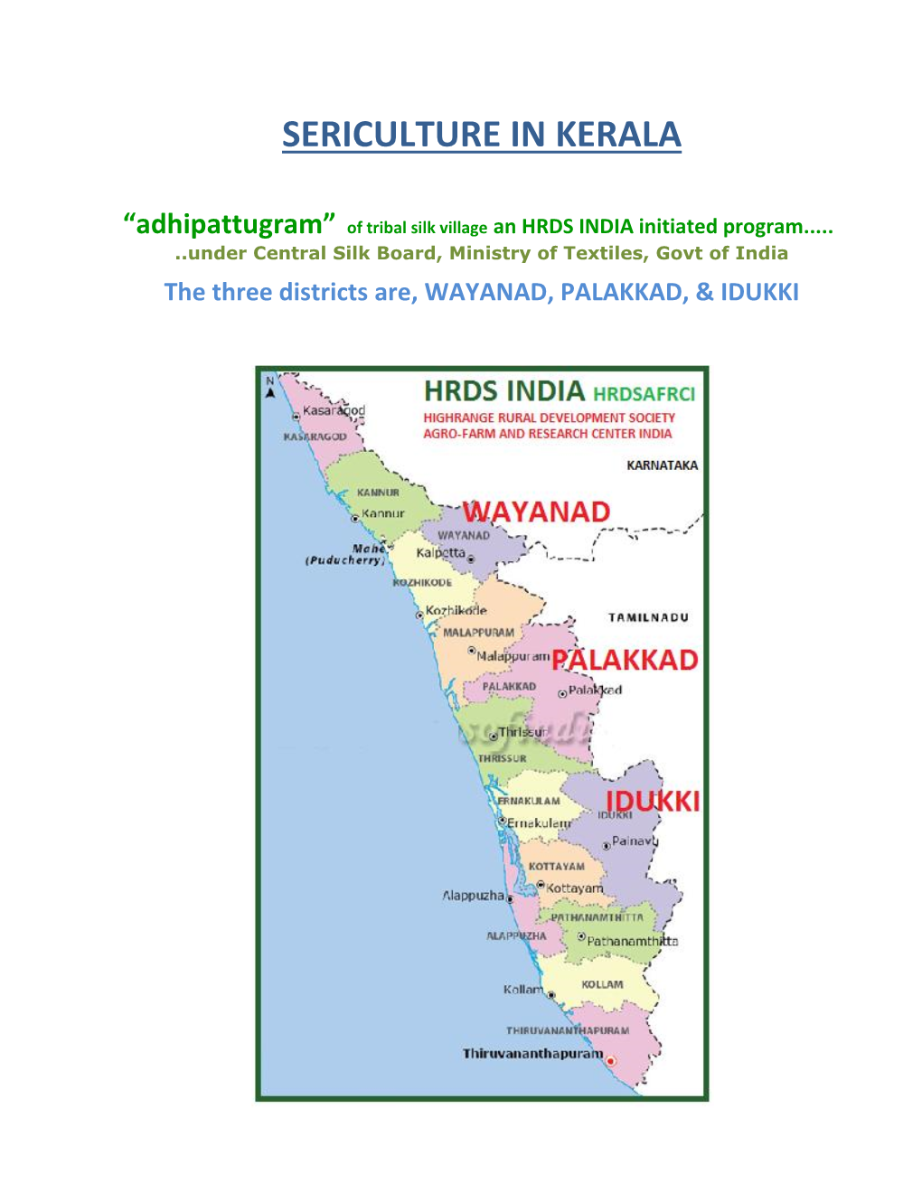 Sericulture in Kerala