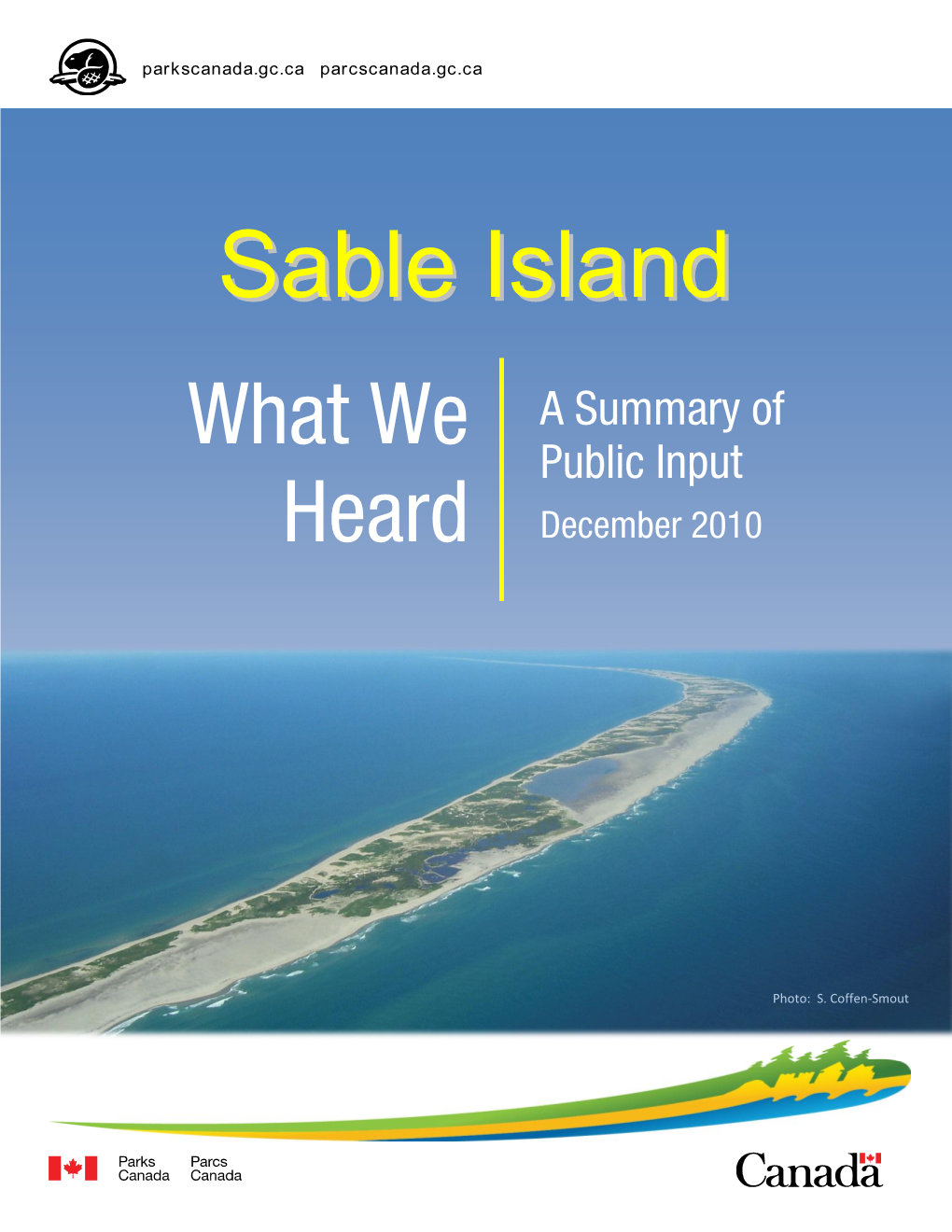 Sable Island As the Mandate of Parks a National Park