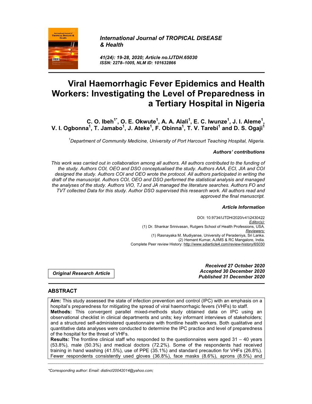 Viral Haemorrhagic Fever Epidemics and Health Workers: Investigating the Level of Preparedness in a Tertiary Hospital in Nigeria