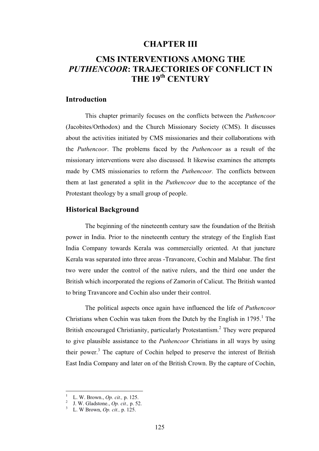 CHAPTER III CMS INTERVENTIONS AMONG the PUTHENCOOR: TRAJECTORIES of CONFLICT in the 19Th CENTURY