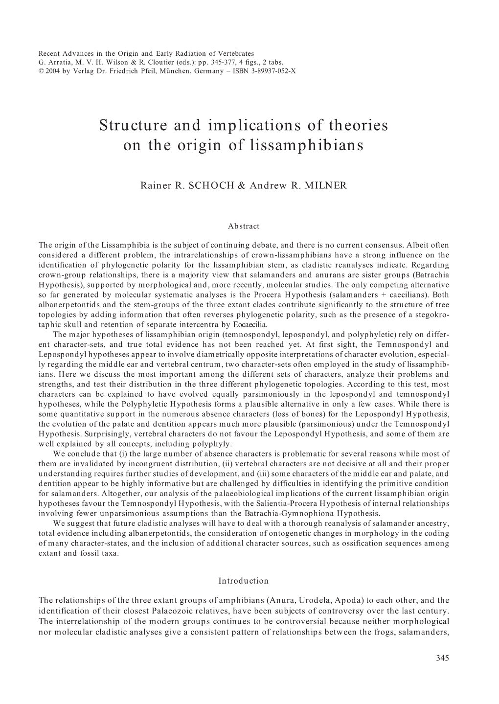 Structure and Implications of Theories on the Origin of Lissamphibians