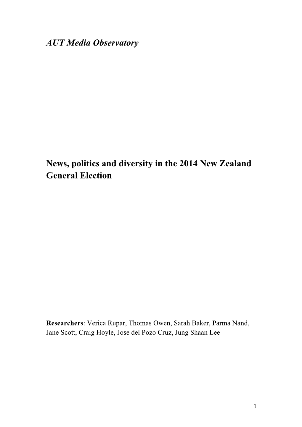 AUT Media Observatory News, Politics and Diversity Report