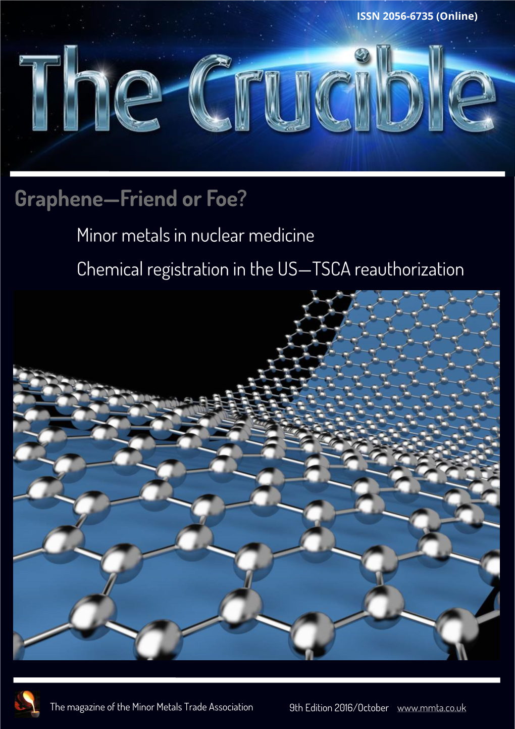 Graphene—Friend Or Foe? Minor Metals in Nuclear Medicine Chemical Registration in the US—TSCA Reauthorization