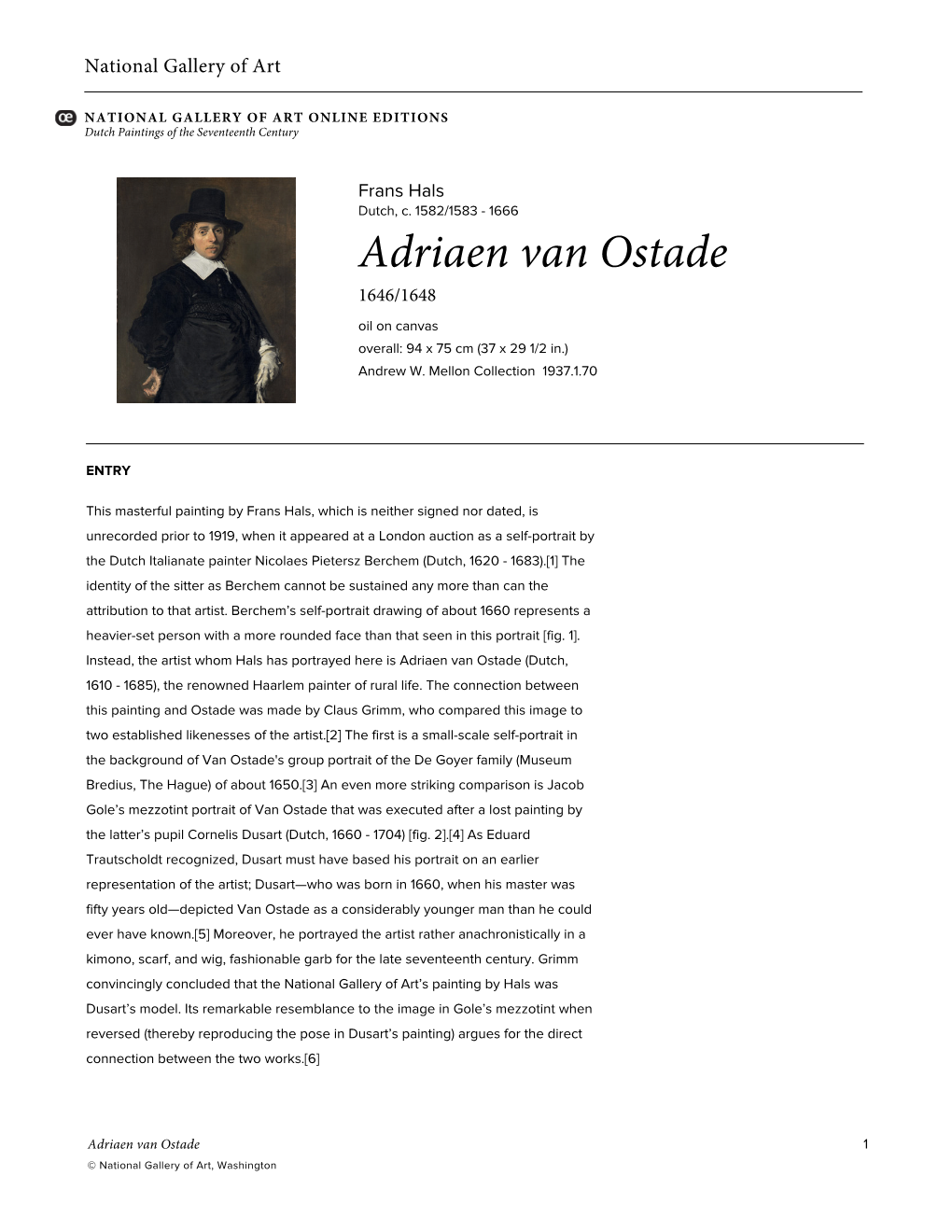 Adriaen Van Ostade 1646/1648 Oil on Canvas Overall: 94 X 75 Cm (37 X 29 1/2 In.) Andrew W