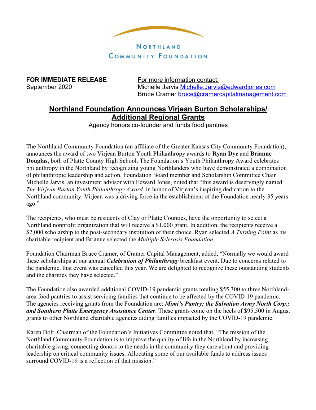 Northland Foundation Announces Virjean Burton Scholarships/ Additional Regional Grants Agency Honors Co-Founder and Funds Food Pantries