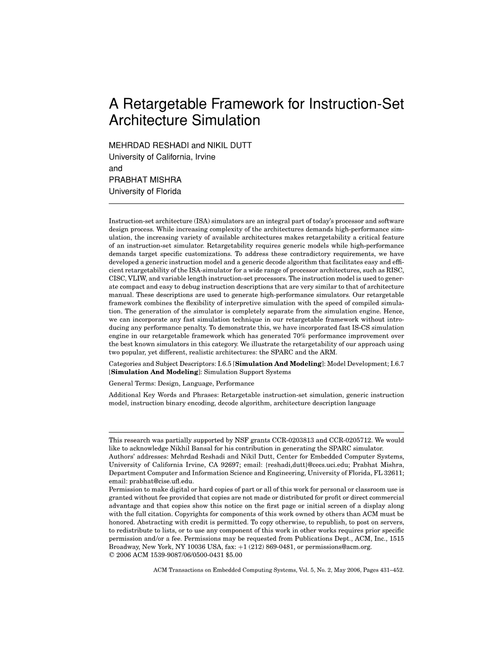 A Retargetable Framework for Instruction-Set Architecture Simulation