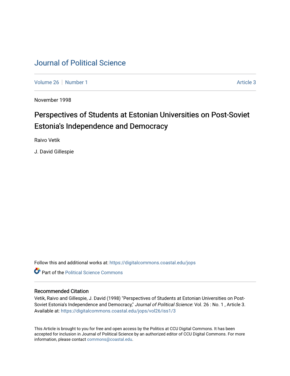 Perspectives of Students at Estonian Universities on Post-Soviet Estonia's Independence and Democracy