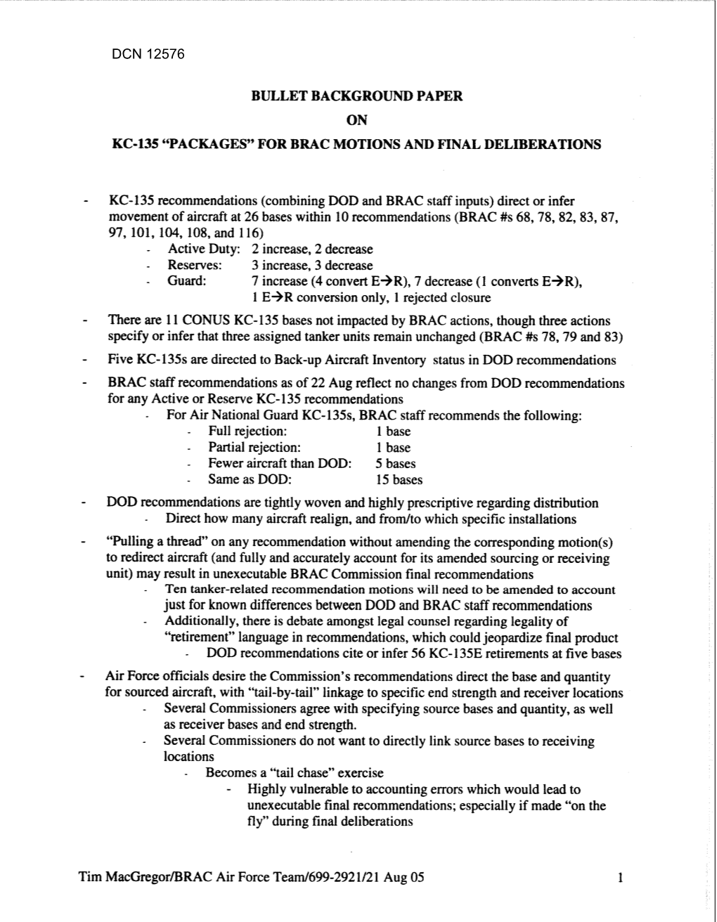 Bullet Background Paper on Kc-135 "Packages" for Brac Motions and Final Deliberations