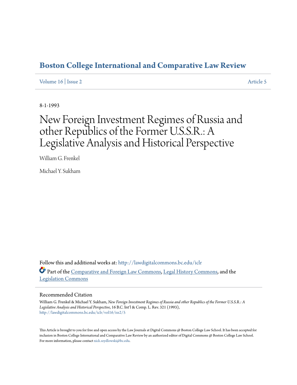 New Foreign Investment Regimes of Russia and Other Republics of the Former USSR