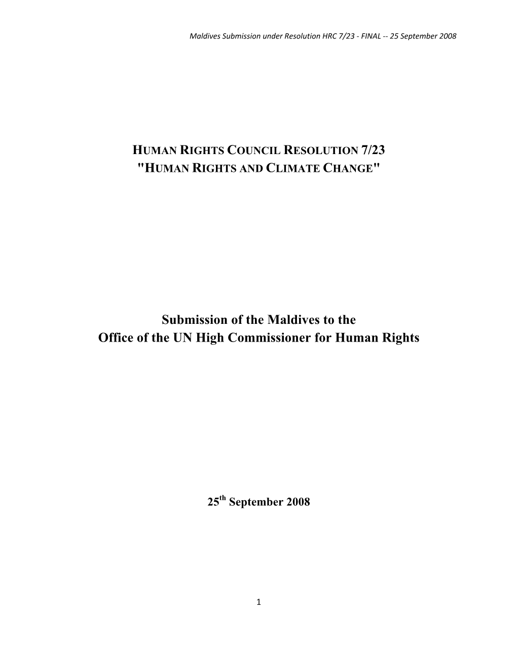 Submission of the Maldives to the Office of the UN High Commissioner for Human Rights