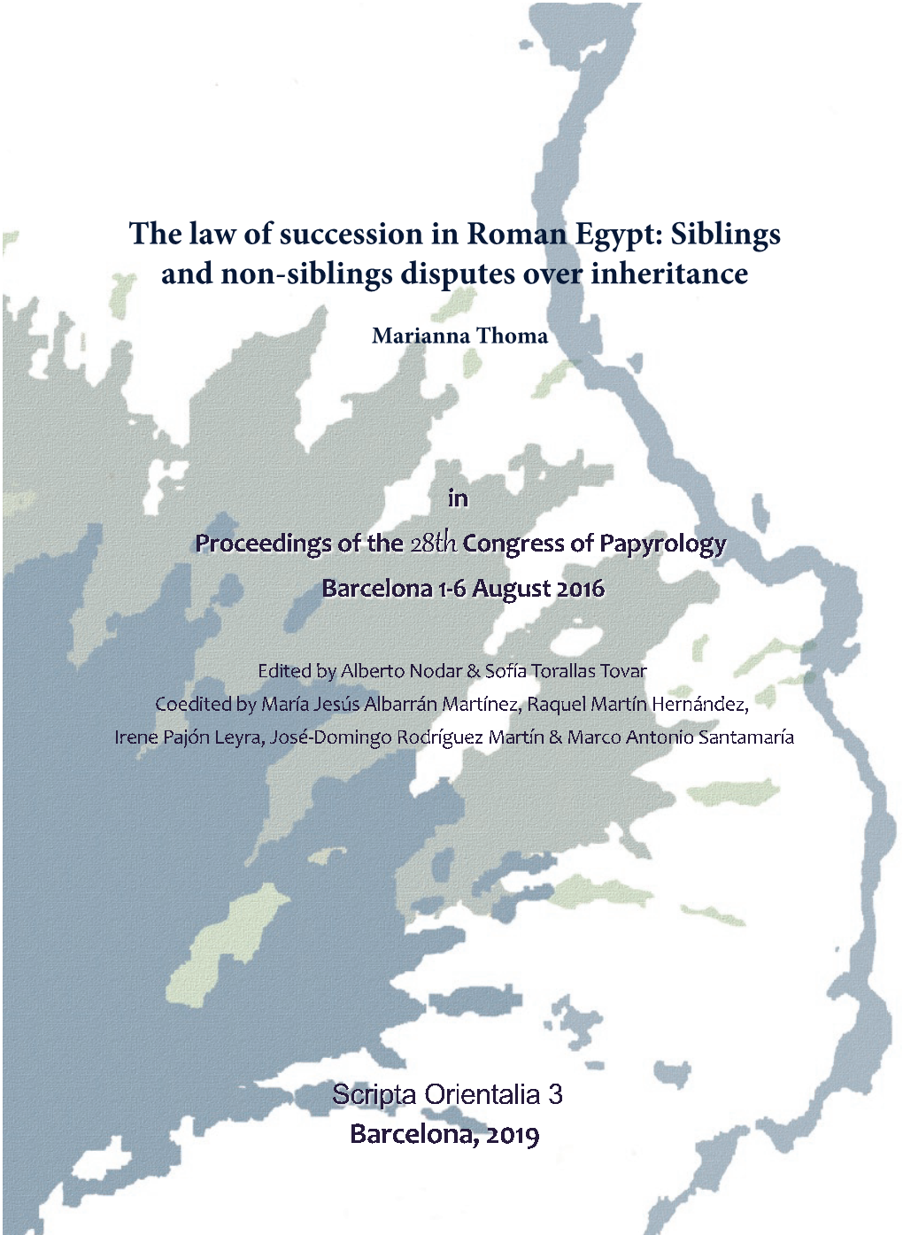 The Law of Succession in Roman Egypt: Siblings and Non-Siblings Disputes Over Inheritance