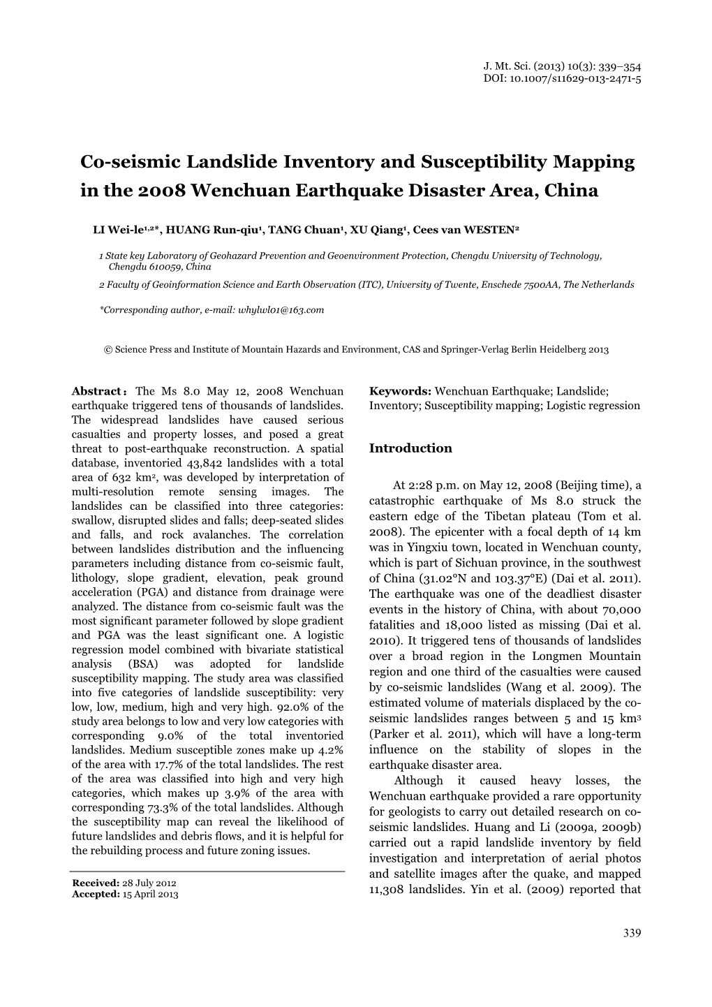 Co-Seismic Landslide Inventory and Susceptibility Mapping in the 2008 Wenchuan Earthquake Disaster Area, China