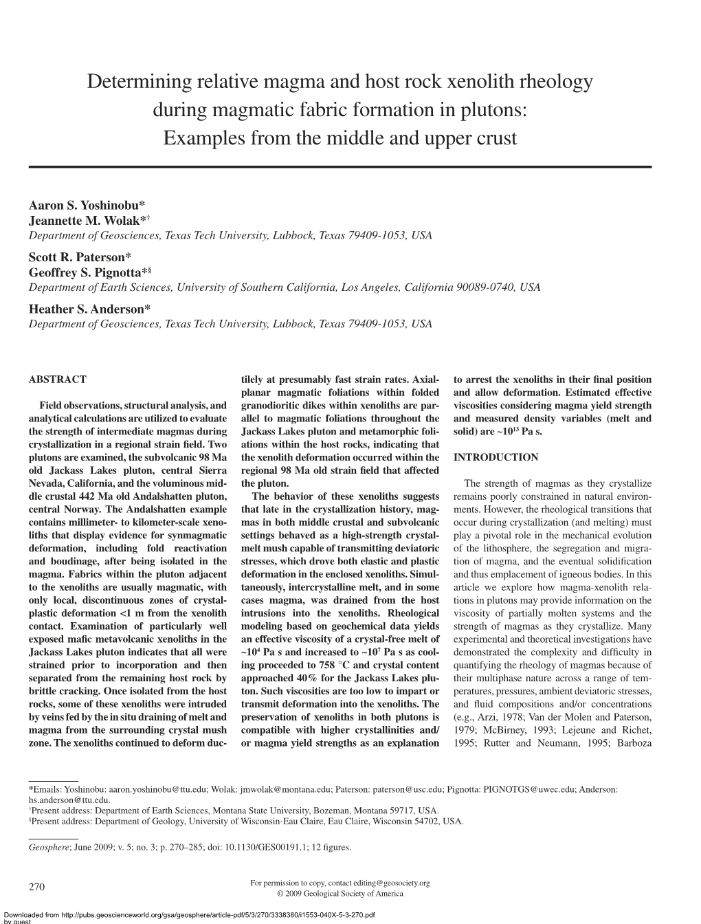 Determining Relative Magma and Host Rock Xenolith Rheology During Magmatic Fabric Formation in Plutons: Examples from the Middle and Upper Crust