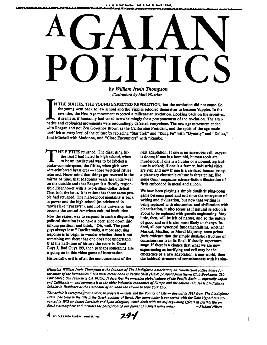 A Gaian Politics (Winter 1986) (SPECIAL INAUGURAL REPRINT ISSUE: INFORMATION ENVIRONMENT TOOLS and IDEAS Whole Earth Review Dedi