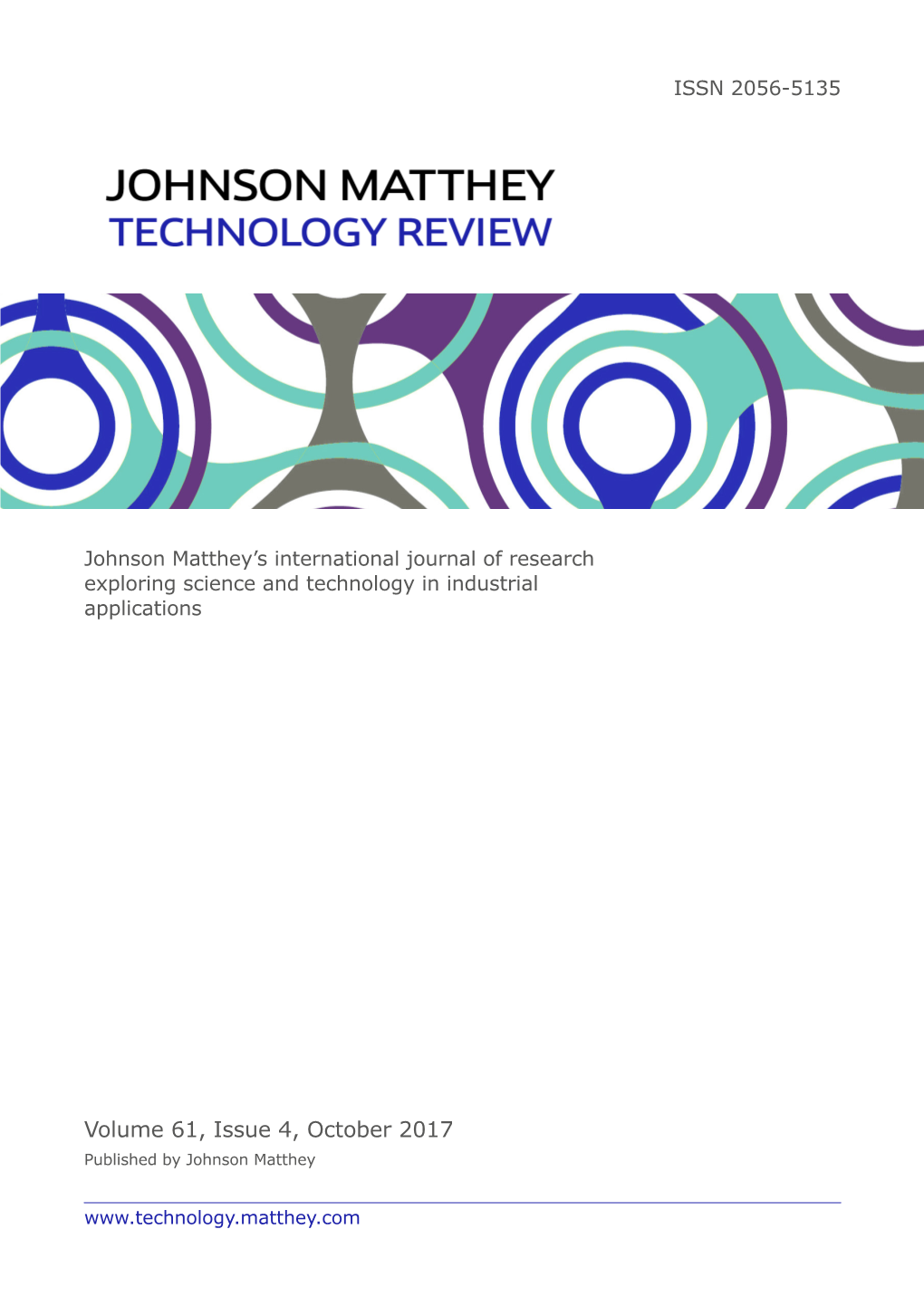 Volume 61, Issue 4, October 2017 Published by Johnson Matthey © Copyright 2017 Johnson Matthey