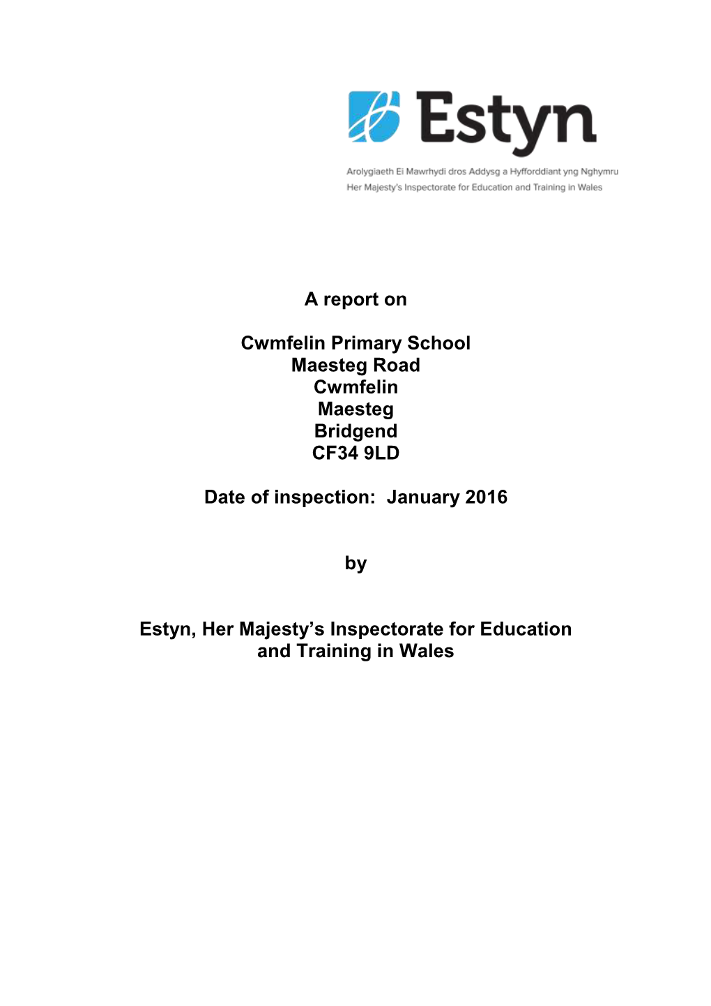Inspection Report Cwmfelin Primary