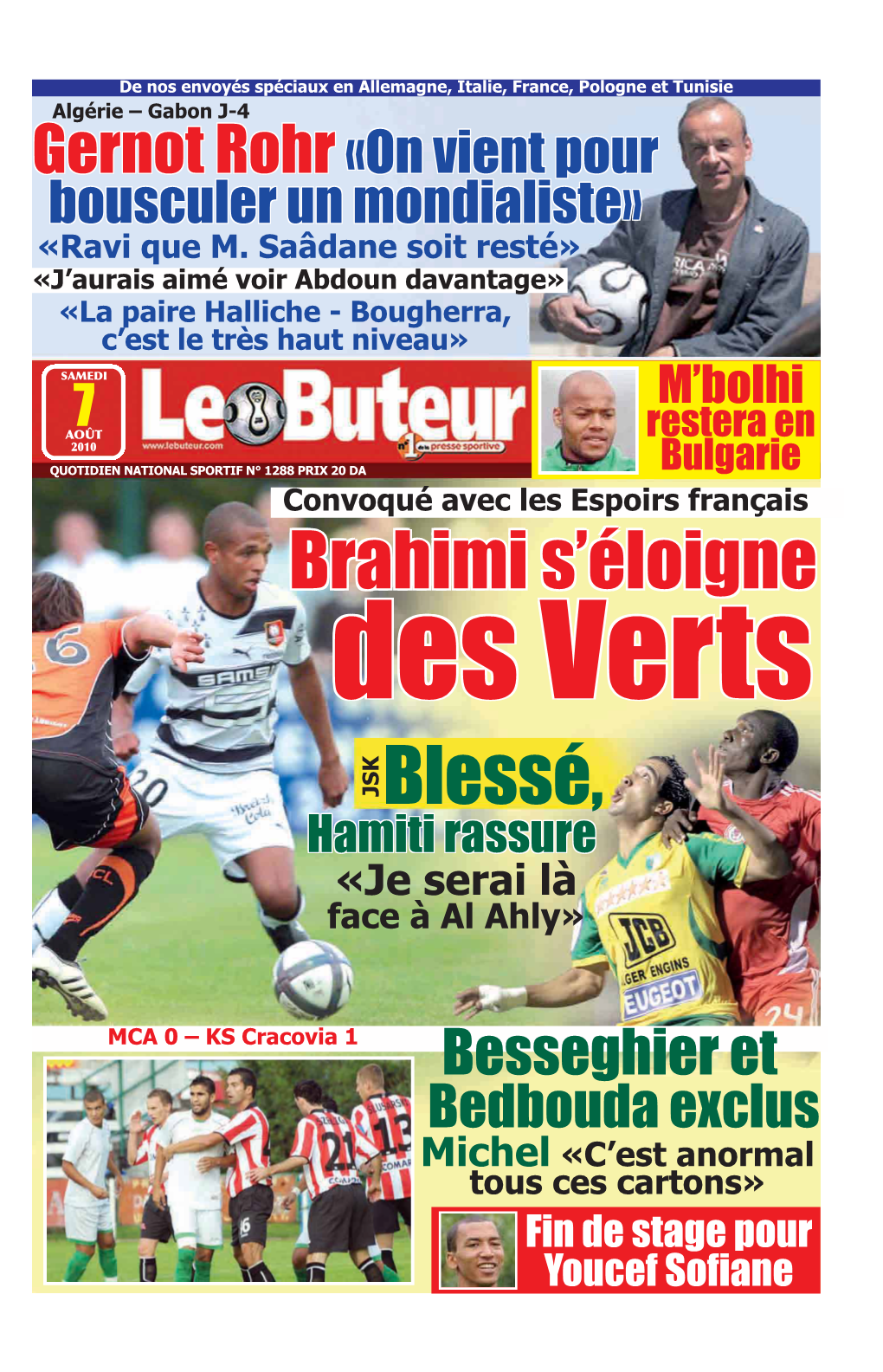 Blessé, Hamitihamiti Rassure Rassure «Je Serai Là Face À Al Ahly»