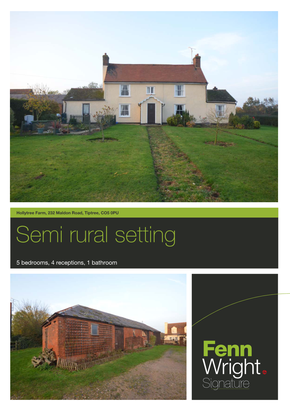 Semi Rural Setting