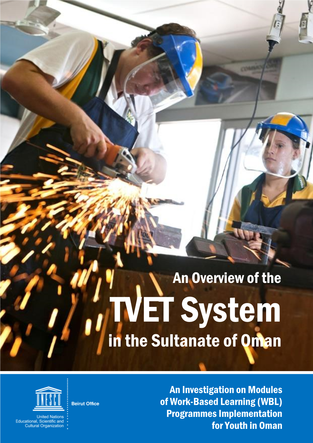 An Overview at the TVET System in the Sultanate of Oman
