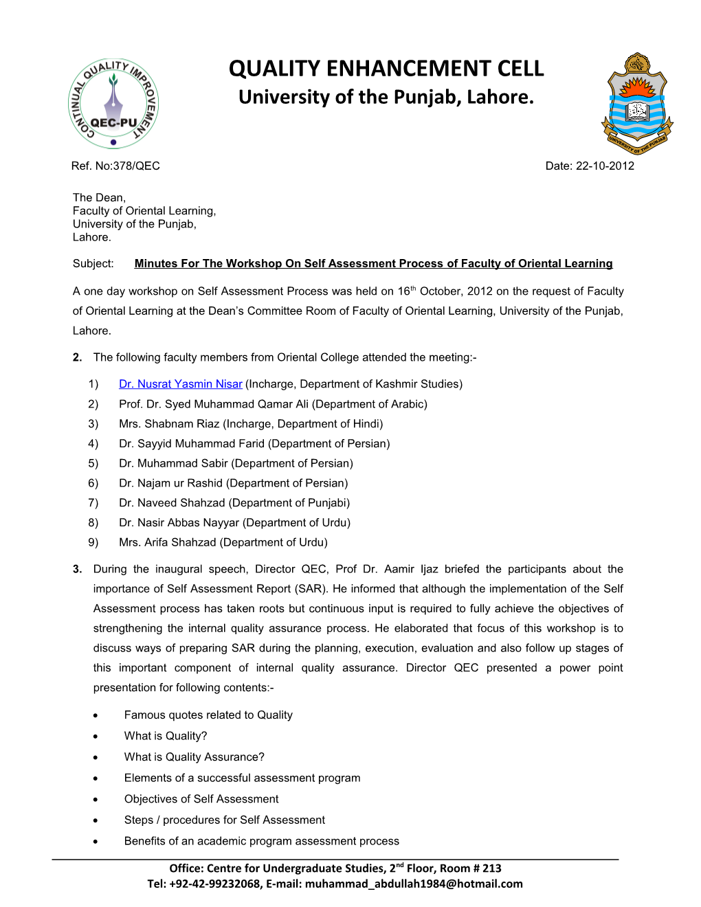 Subject: Minutes for the Workshop on Self Assessment Process of Faculty of Oriental Learning