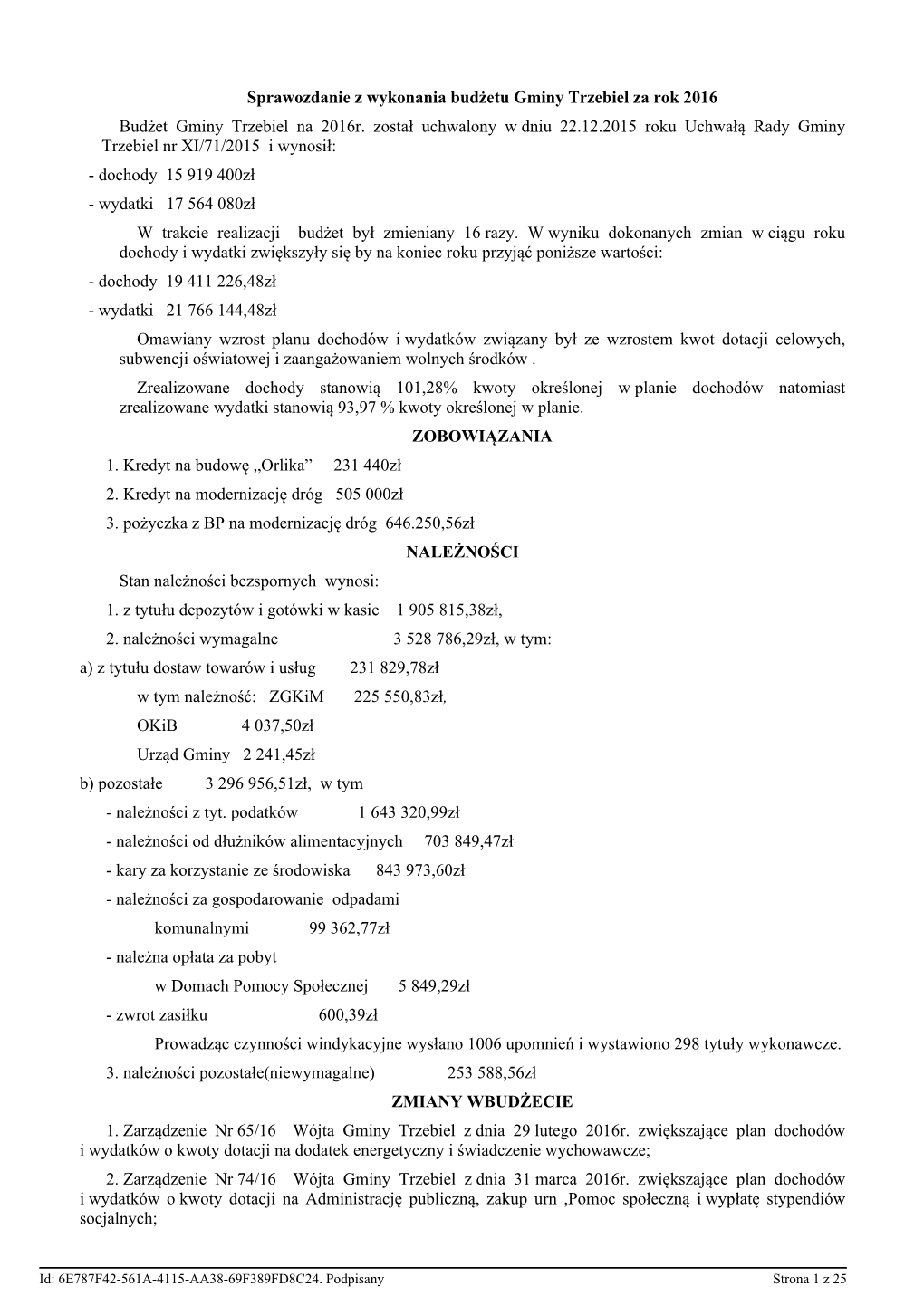 Sprawozdanie Z Wykonania Budżetu Gminy Trzebiel Za Rok 2016 Budżet Gminy Trzebiel Na 2016R