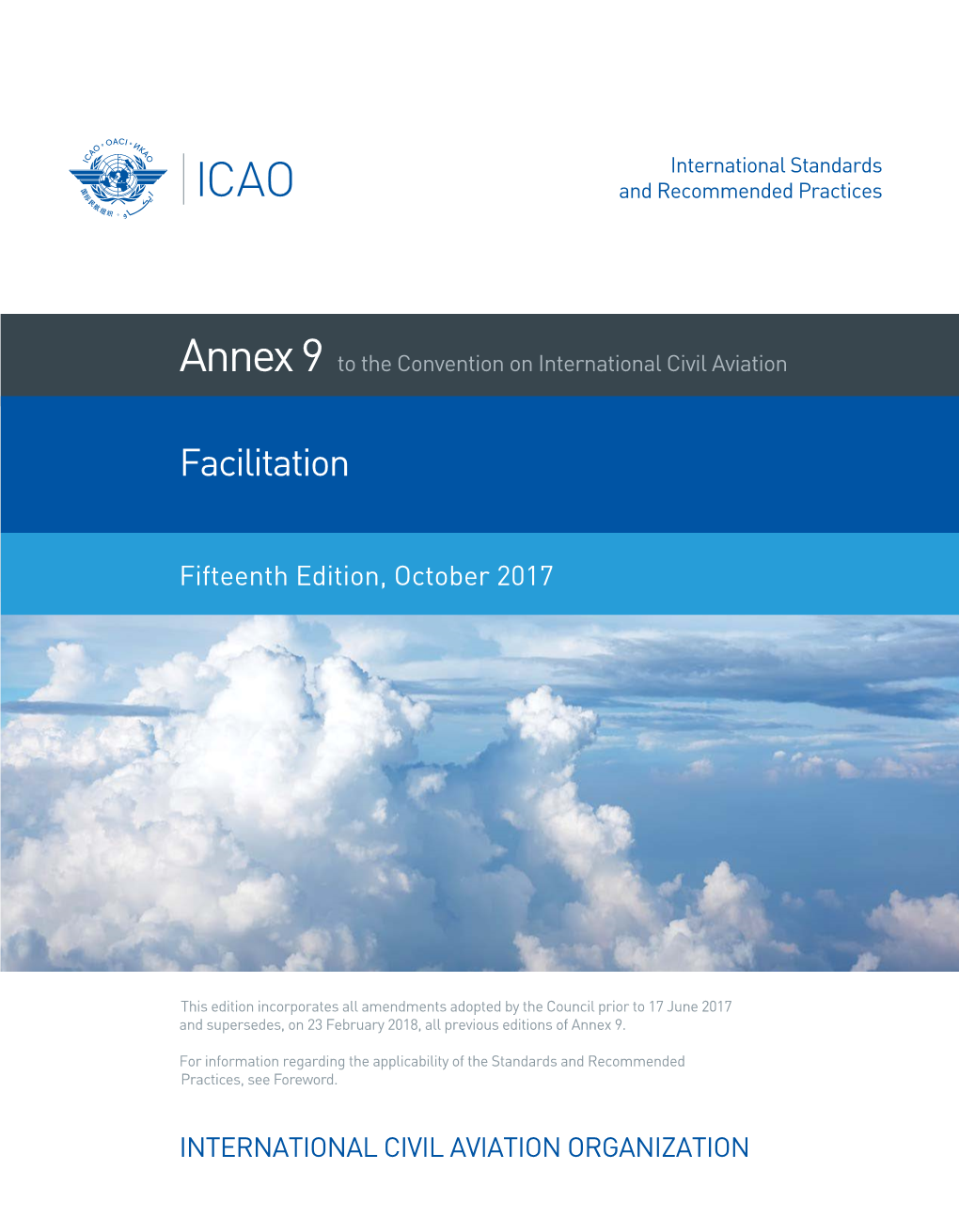 Annex 9 — Facilitation Order Number: an 9 ISBN 978-92-9258-301-9