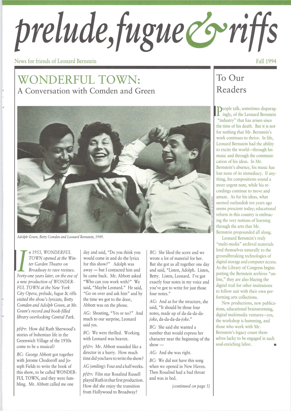 WONDERFUL TOWN: to Our a Conversation with Comden and Green Readers