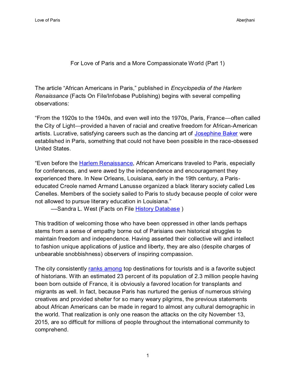 African Americans in Paris,” Published in Encyclopedia of the Harlem Renaissance (Facts on File/Infobase Publishing) Begins with Several Compelling Observations