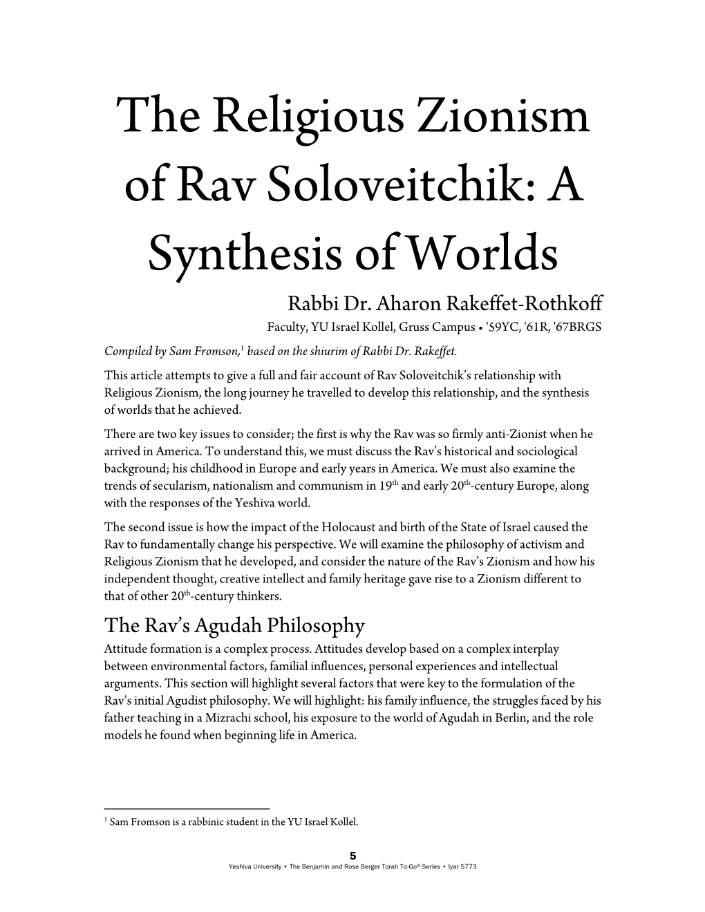 The Religious Zionism of Rav Soloveitchik: a Synthesis of Worlds Rabbi Dr