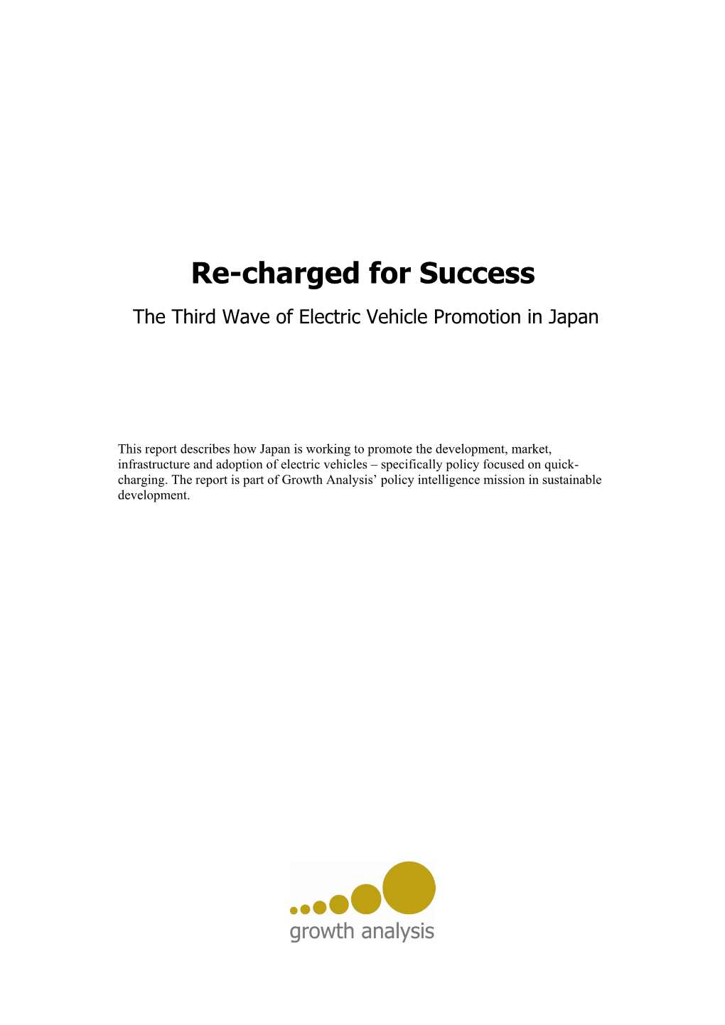 Re-Charged for Success the Third Wave of Electric Vehicle Promotion in Japan