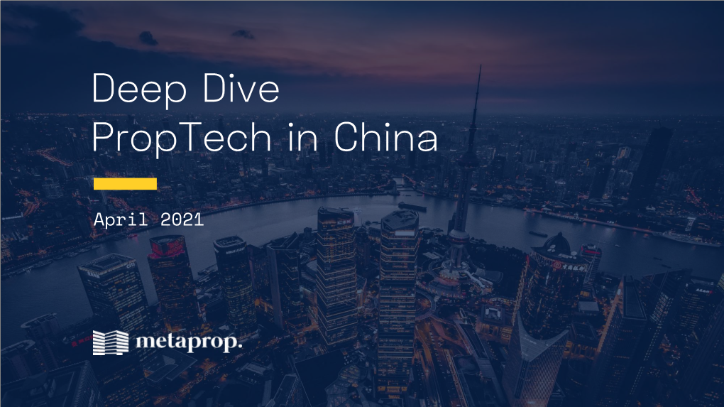 Deep Dive Proptech in China