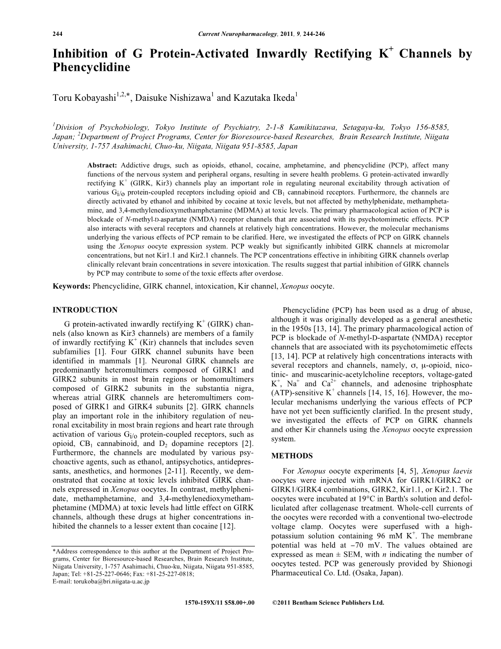 Inhibition of G Protein-Activated Inwardly Rectifying K Channels by Phencyclidine