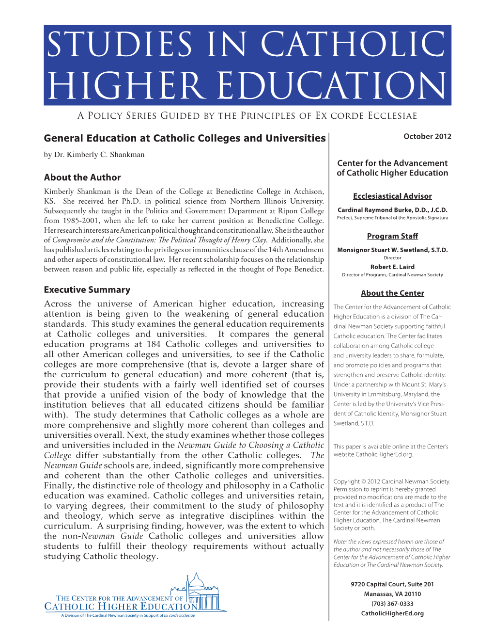 HIGHER EDUCATION a Policy Series Guided by the Principles of Ex Corde Ecclesiae