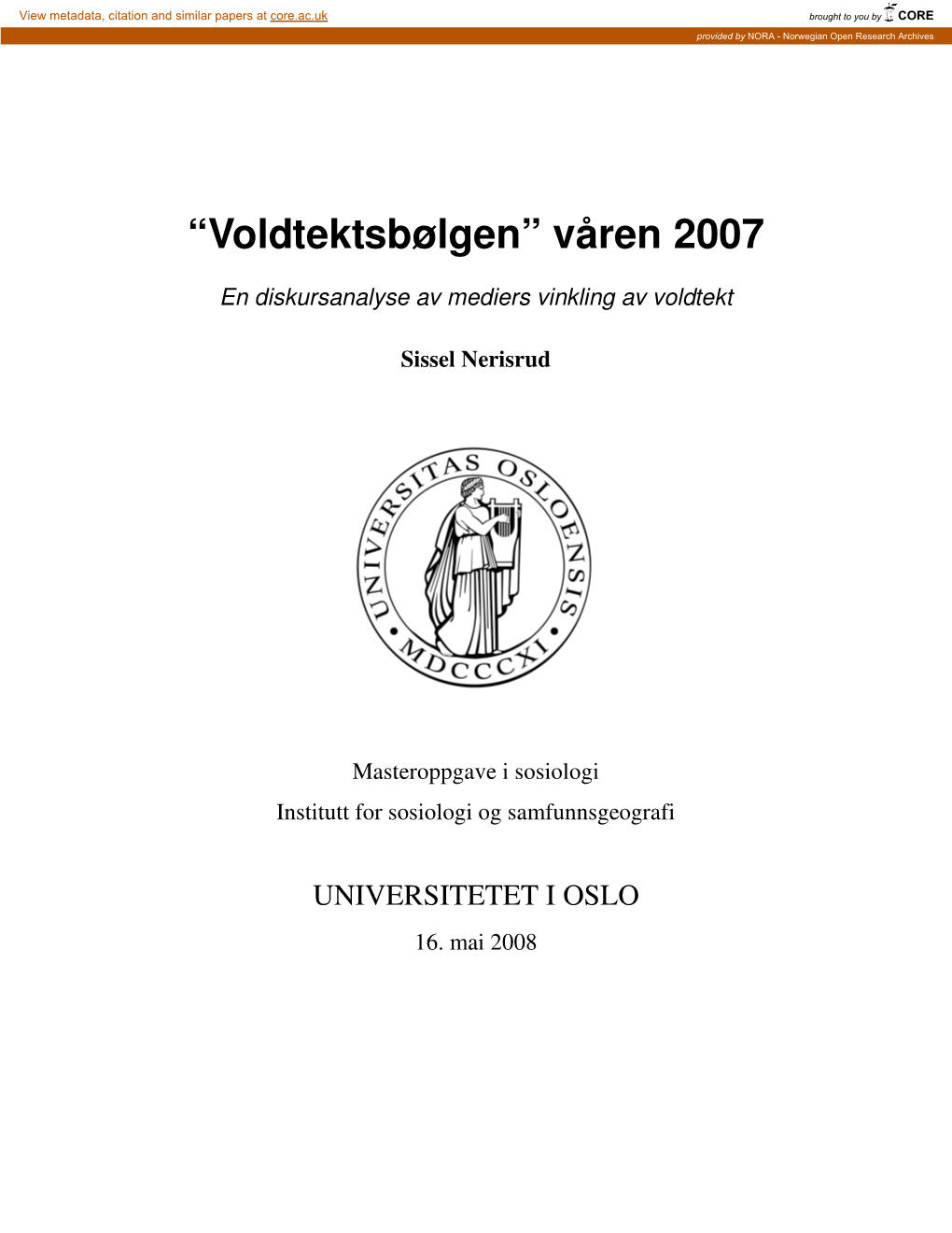 “Voldtektsbølgen” Våren 2007 En Diskursanalyse Av Mediers