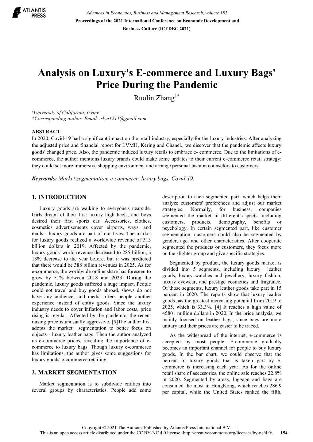 Analysis on Luxury's E-Commerce and Luxury Bags' Price During the Pandemic Ruolin Zhang1*