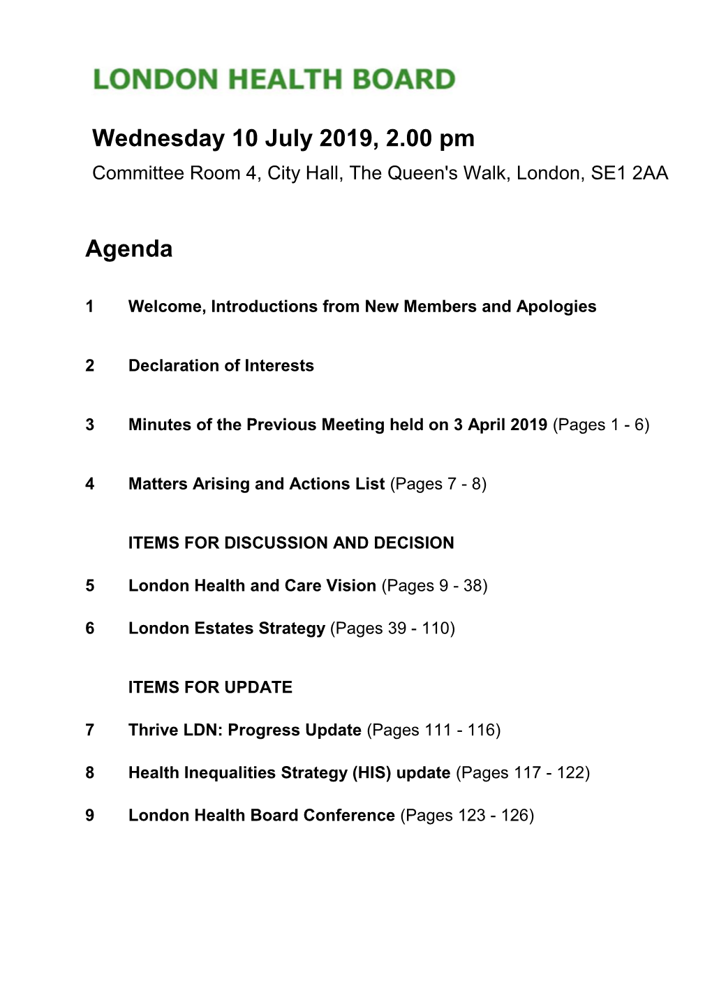 (Public Pack)Agenda Document for London Health Board, 10/07/2019