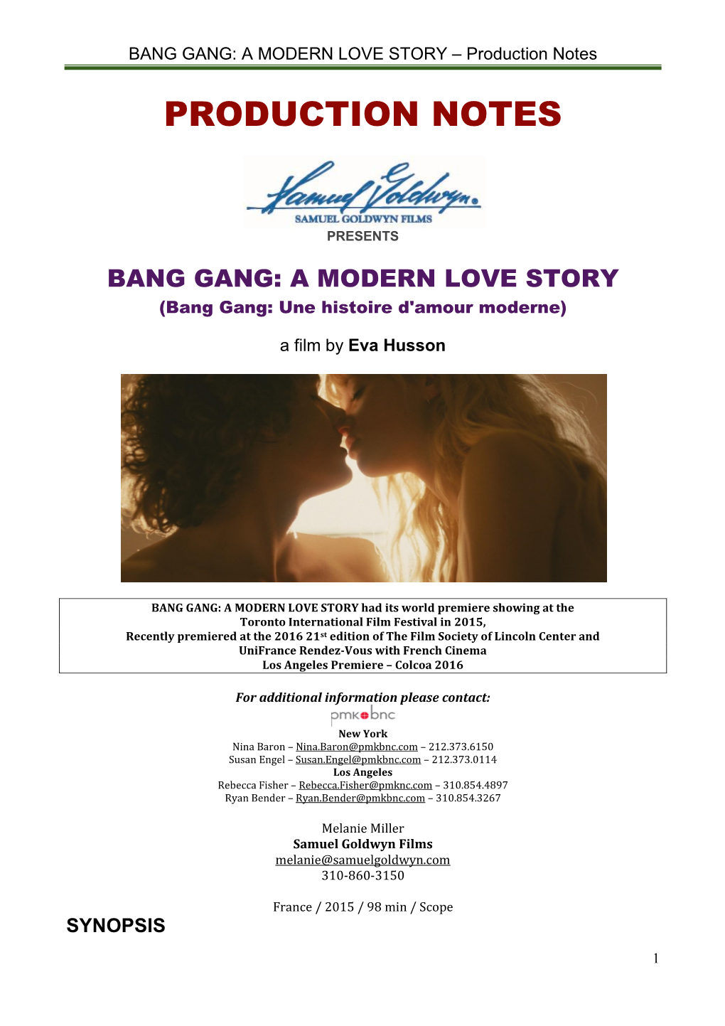 BANG GANG: a MODERN LOVE STORY – Production Notes